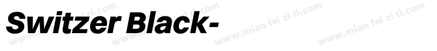 Switzer Black字体转换